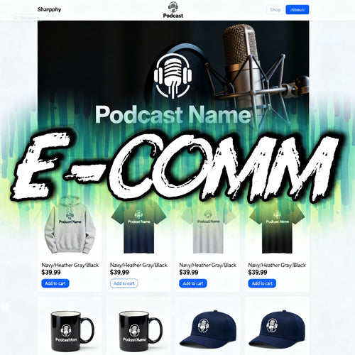 Full-Service Podcast & Brand Merchandise Management - Produced By Ross